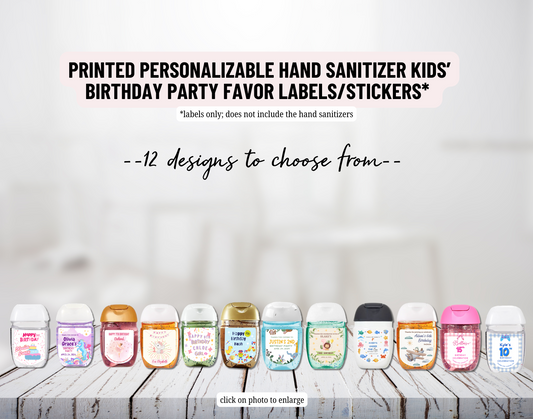 Printed Personalized Bath & Body Works Hand Sanitizer Party Favor Labels/Stickers l Thank You l Kids/Children's Birthday I Girls l Boys