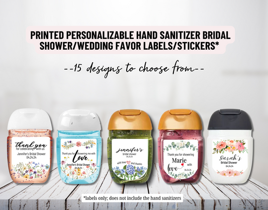 Printed Personalized Hand Sanitizer Bridal Shower/Wedding/Rehearsal Dinner DIY Party Labels/Stickers l Thank You Favors