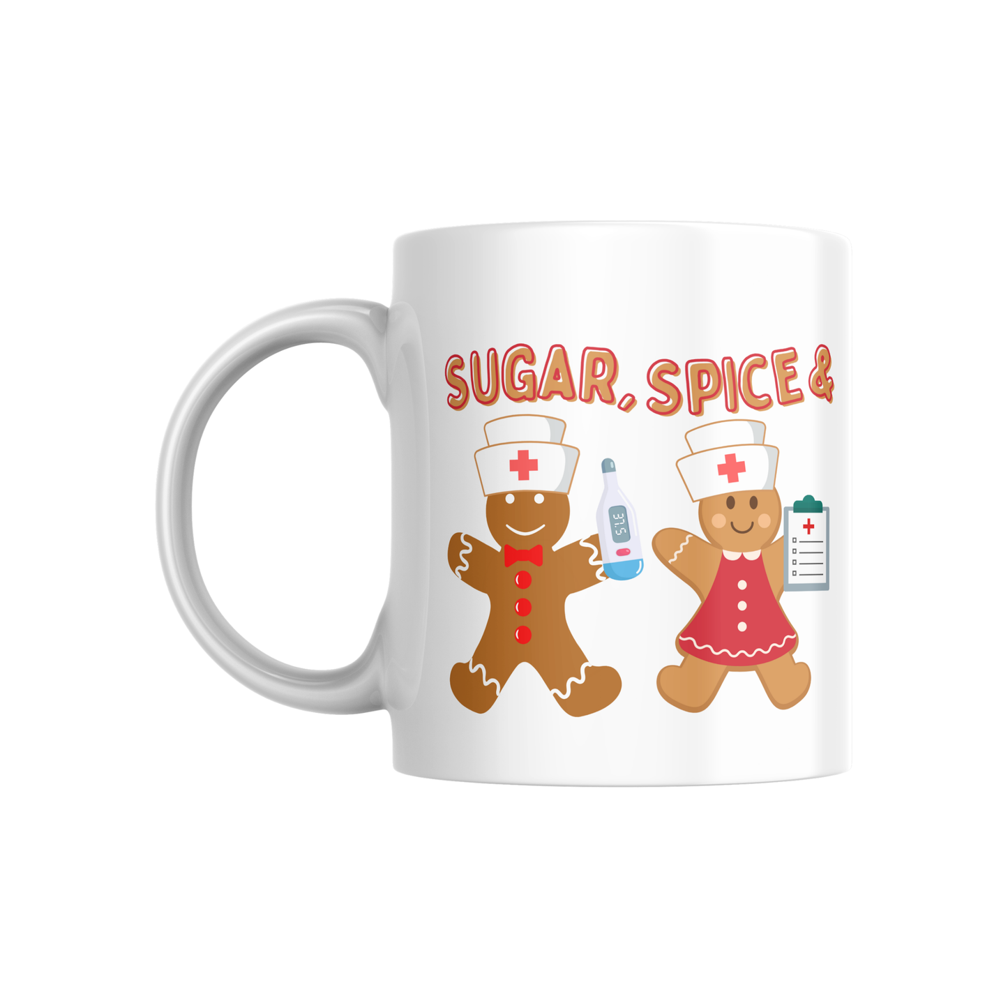 Sugar, Spice & Saving Lives | Nurse Gingerbread Christmas Holiday Mugs